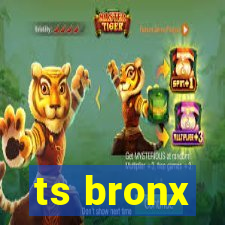 ts bronx